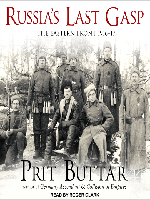 Title details for Russia's Last Gasp by Prit Buttar - Available